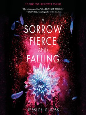 cover image of A Sorrow Fierce and Falling (Kingdom on Fire, Book Three)